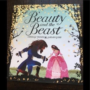 Beauty and the Beast by Ursula Jones & Sarah Gibb